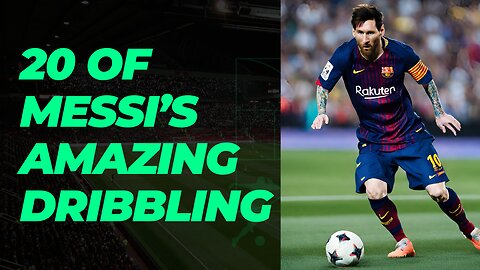 20 of Lionel Messi's Best dribbling that were AMAZING.