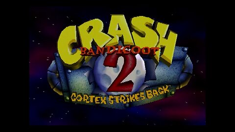 Crash Bandicoot 2 (PS1) Longplay
