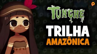 Tunche - Trilha Amazônica