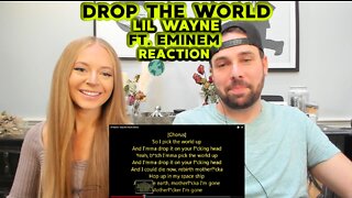 Lil Wayne ft. Eminem - Drop The World | REACTION / BREAKDOWN ! Real & Unedited