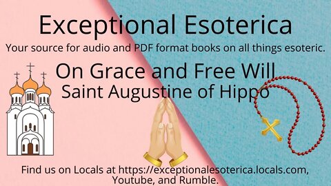 On Grace and Free Will by Saint Augustine of Hippo