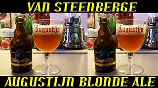 Van Steenberge Brouwerij ~ Augustijn Blonde Ale