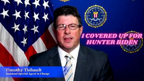 Meet Corrupt FBI Agent Thibault in Charge of Election Fraud