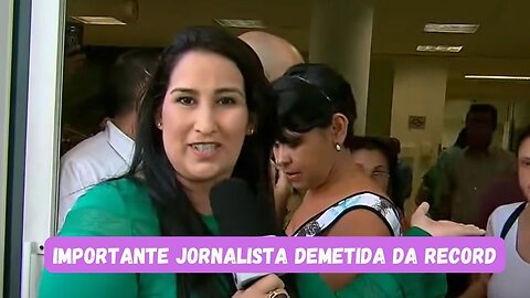 Jornalista é demitida da Record: ‘Não dá mais para viver só de TV’