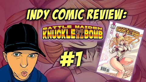 Indy Comic Review: Battle Maiden Knuckle Bomb