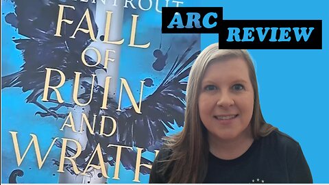 Fall of Ruin and Wrath ARC Review