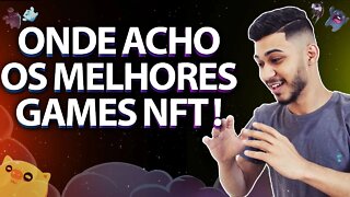 ONDE ENCONTRAR OS MELHORES GAMES NFT - PLAYTOEARN E FREETOPLAY #AULA2