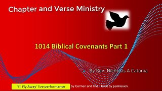 1014 Biblical Covenants part 1