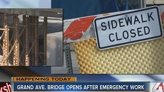 Grand Avenue Bridge opens after emergency work