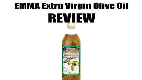 EMMA Extra Virgin olive oil Review, completely random review