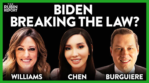 Can Courts Stop Biden? Lauren Chen, Allison Williams, Stu Burguiere | RoundTable | Rubin Report