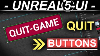 Unreal-5: UI-Menu QUIT-Button Blueprints (30 SECONDS!!)