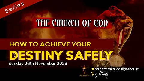 (B) How to Achieve Your Destiny Safely ~ COG || Ita Udoh