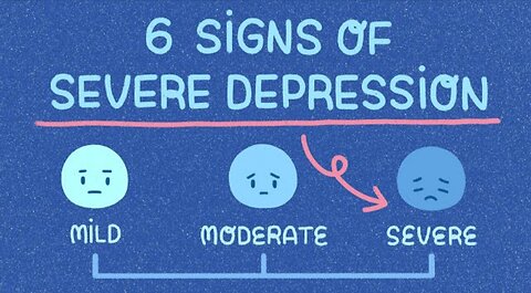 6 Signs You're Severely Depressed