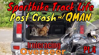 Sportbike Track Life w/ Q-Man Pt.4 @ Mission Raceway BC | Irnieracing Overseer