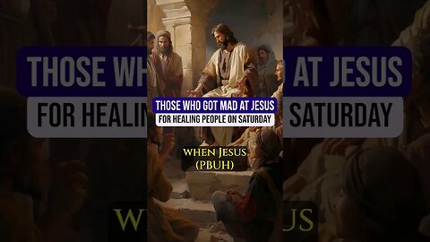 Jesus Heals On the Sabbath