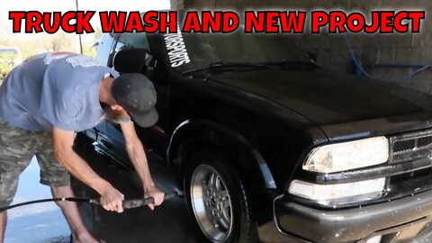 WASHING MY S-10 XTREME AND A SPECIAL PROJECT WITH MY DAD!!!!