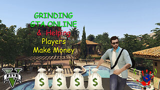 GTA ONLINE - Helping Players Make Money - 02/01/2024