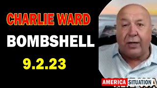 Charlie Ward Bombshell 9/2/23: "The Gold Rush Has Started"