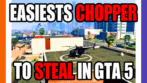 🚗🚓💨GTA V, The Fastest And Easiest Way To Steal A Helicopter In Grand Theft Auto 5