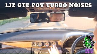 1JZ GTE 500bhp POV turbo noises