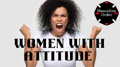 Women with Attitude