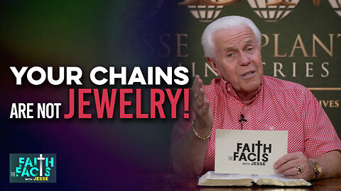Faith the Facts: Your Chains ARE NOT Jewelry!