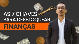 5ª Chave - Problemas financeiros não se resolvem com dinheiro