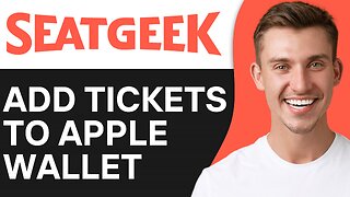 HOW TO ADD TICKETS FROM SEATGEEK TICKET TO APPLE WALLET