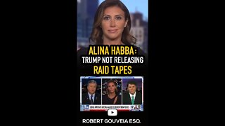 Alina Habba: Trump NOT Releasing Raid Videos #shorts