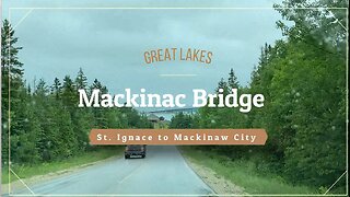 Great Lakes EP 7 l Mackinac Bridge l Traveling with Tom l June 23 2020