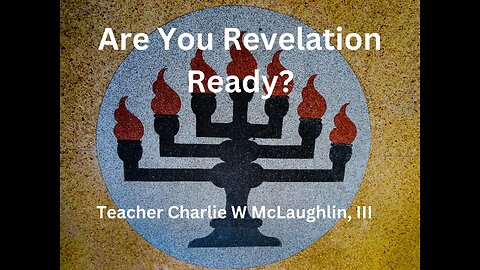 Are You Revelation Ready?