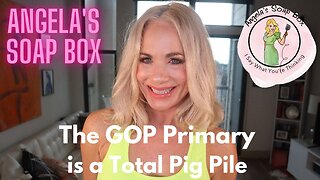 The GOP Primary is a Total Pig Pile