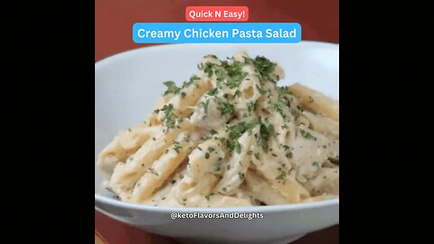 Creamy Chicken Pasta Salad