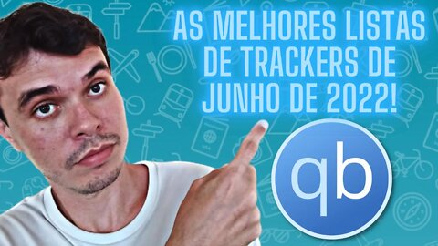 AS MELHORES LISTAS DE TRACKERS DE JUNHO DE 2022!