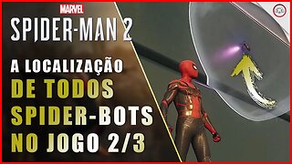 Spider-Man 2, A localização de todos os Spider-Bots 2/3 | Super-Dica