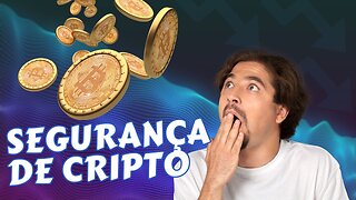 Por que o tema de segurança em criptomoedas é importante