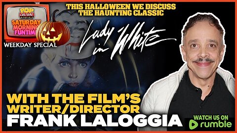 PCM Halloween Special | With Guest Frank LaLoggia, as we discuss his film LADY IN WHITE (1988)