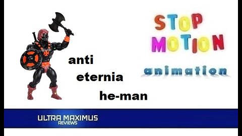 🎬 Anti Eternia He-Man Origins Stop Motion Animations