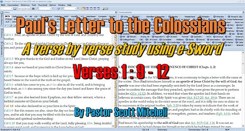 Colossians Verse by Verse Study: 1:9 --12, Pastor Scott Mitchell