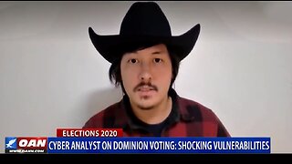 Cyber Analyst on Dominion Voting Shocking Vulnerabilities - 7-20-21