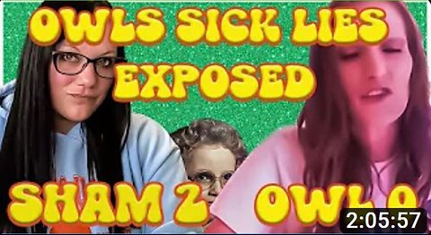 2-29-2024 Sham "OWL Telling Lies and Inciting Harassment"