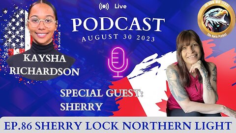 Ep. 86 Sherry Lock – Northern Light