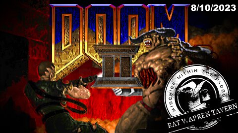 Doom 2 Late Night Stream! Slaying Demons On Thorsday 8/10/2023