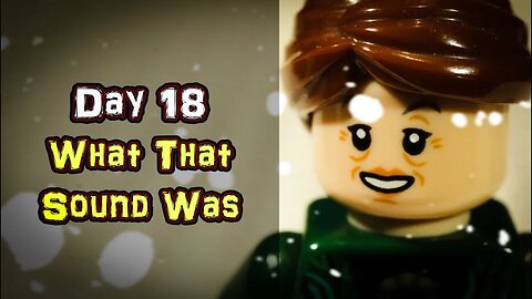 WHAT THAT SOUND WAS (Harry Potter's Advent Adventure - Day 18)