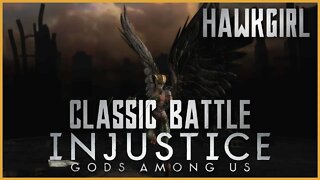 Injustice: Gods Among Us - Classic Battle: Hawkgirl