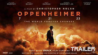 OPPENHEIMER - OFFICIAL TRAILER - 2023