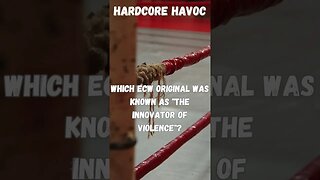 Hardcore Havoc #shorts #aew #wwe #subscribe #wrestling #trivia