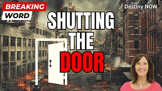 SHUTTING THE DOOR