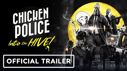 Chicken Police: Into the Hive! - Official Steam Next Fest Demo Trailer
